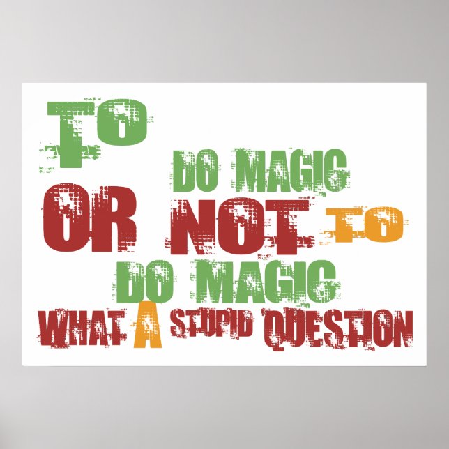 Poster To Do Magic (Frente)