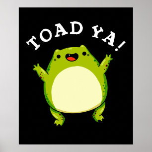 Poster Toad Ya Engraçado Sapo Pun Dark BG