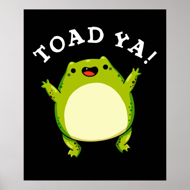 Poster Toad Ya Engraçado Sapo Pun Dark BG (Frente)