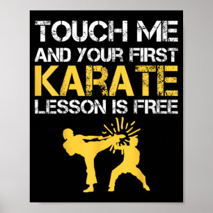 Poster Tocado Engraçado E Sua Primeira Aula De Caratê É