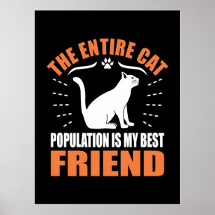 Poster Toda A População De Gatos É Minha Melhor Amiga