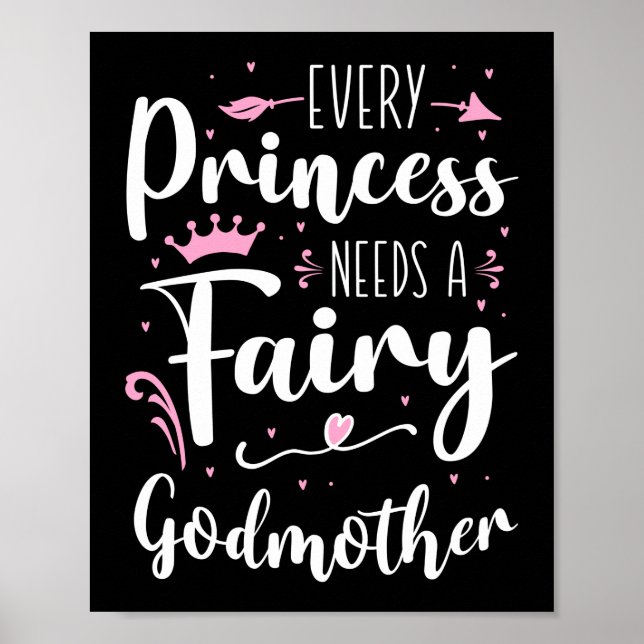 Poster Toda Princesa Precisa De Uma Madrinha Fada (Frente)