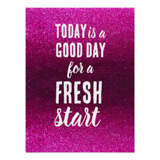 Pôster Today is a Good Day Fresh Start Pink Motivational