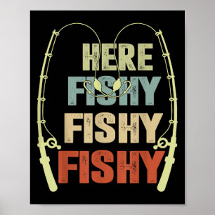 Poster Toddler Boy Here-fishy Engraçado Pesca Buddy B Fis