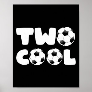 Poster Toddler Two Cool Aniversário de 2 anos Tema de Fut