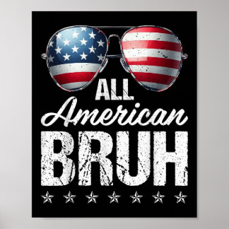 Poster Todo Americano Bruh Sungs Sinalizador Americano Fe