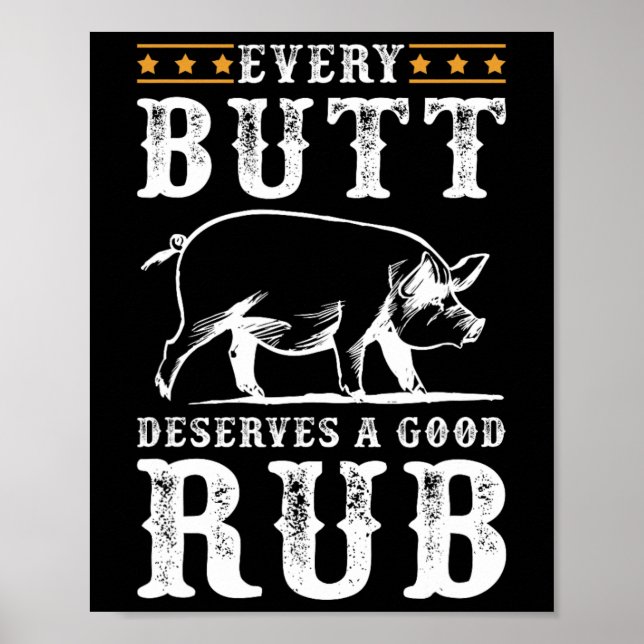 Poster Todo Bumbum Merece Um Bom Churrasco De Fumaça (Frente)