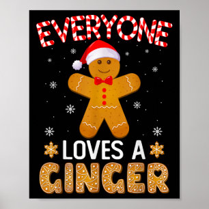 Poster Todo Mundo Adora Um Ginger Funny Gingerpão Christm