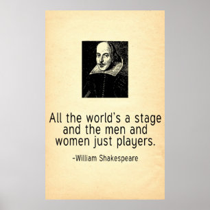 Pôster Todo o mundo é umas citações de William