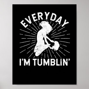 Poster Todos os dias estou a tropeçar no Tumblin