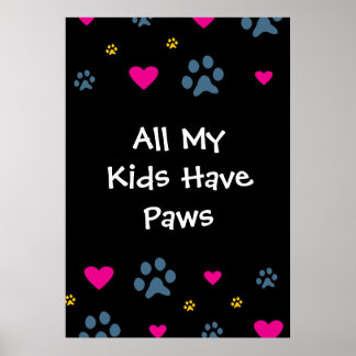 Poster Todos Os Meus Filhos Têm Patas