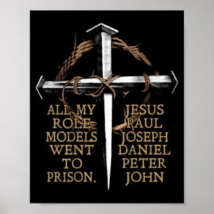 Poster Todos os meus ídolos foram presos Jesus nas costas