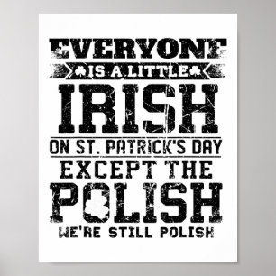 Poster Todos São Um Pouco Irlandeses No Dia De São Patríc