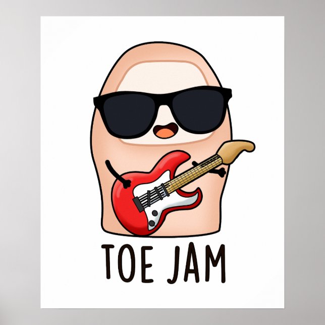 Poster Toe Jam Funny Big Toe Music Pun (Frente)