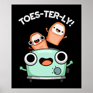 Poster Toes totalmente Engraçado Toe Pun Dark BG