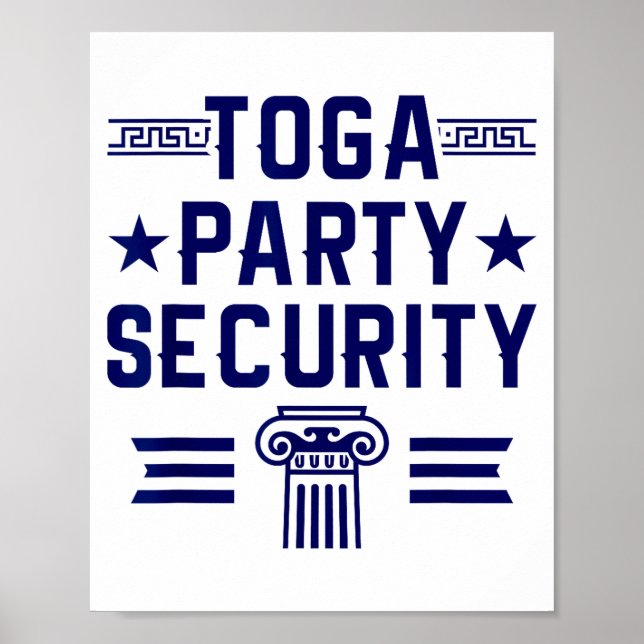 Poster Toga Party Security - Funny Toga Party Costume  (Frente)