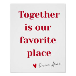 Pôster Together Is Our Favorite Place Quote Wall Art