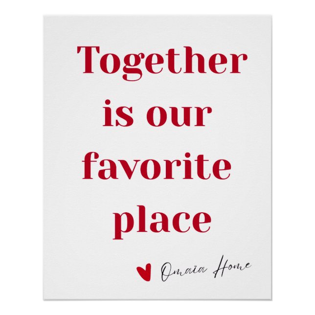 Pôster Together Is Our Favorite Place Quote Wall Art (Frente)