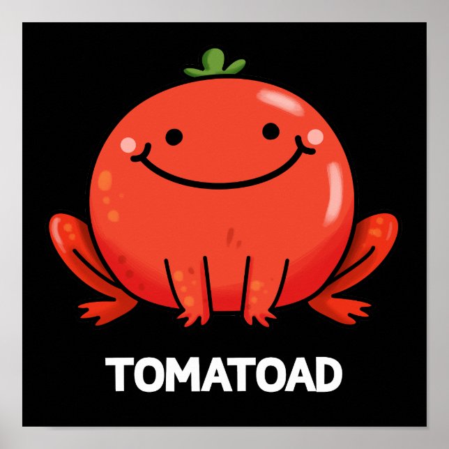 Poster Tomatoad Engraçado Tomate Toad Pun Dark BG (Frente)