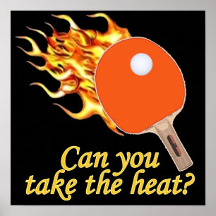 Pôster Tome ao calor sibilo flamejante Pong