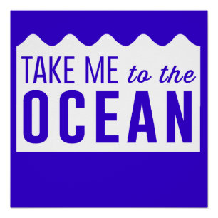 Pôster Tome-me ao oceano
