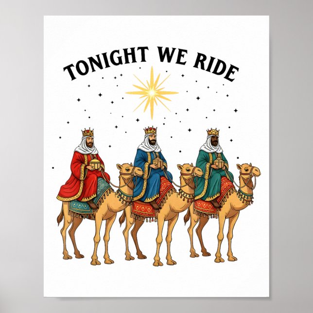 Poster Tonight We Ride Christmas, 3 Wise Men Funny Christ (Frente)