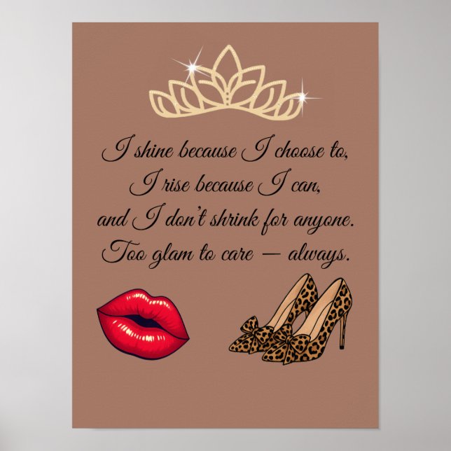 Poster Too Glam To Care – Chic Quote  (Frente)
