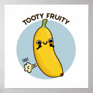 Poster Tooty Fruity Boneca Fruta Pun