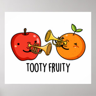 Poster Tooty Fruity Fruta Musical Pun