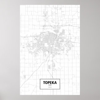 Poster Topeka, Kansas (preto no branco)