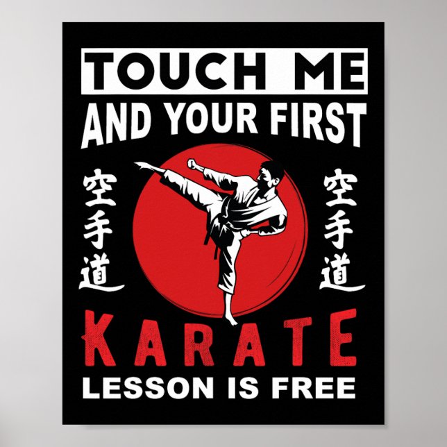 Poster Toque Em Mim E Sua Primeira Lição De Karate É De G (Frente)