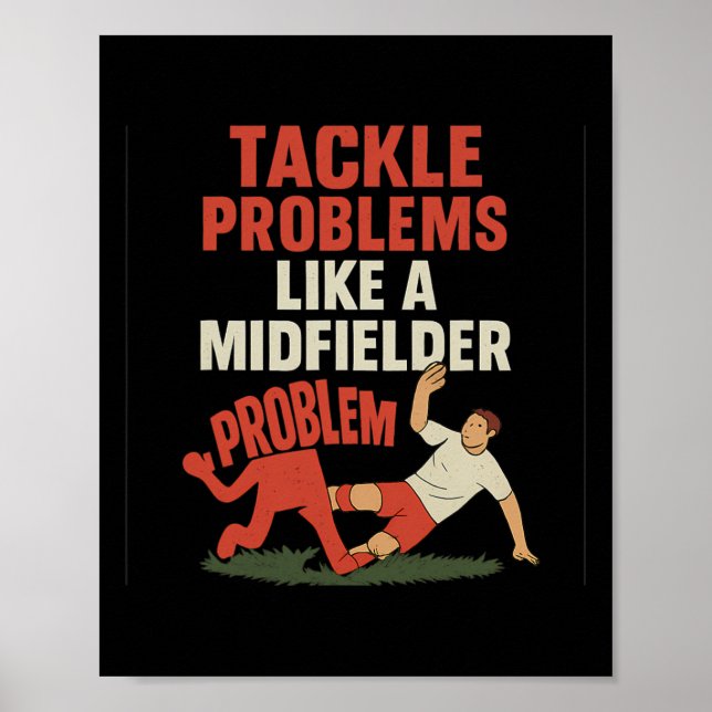 Poster Torcida de Futebol Engraçada Enfrenta Problemas Co (Frente)