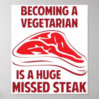 Pôster Tornando-Se Vegetariano É Um Enorme Bife Perdido