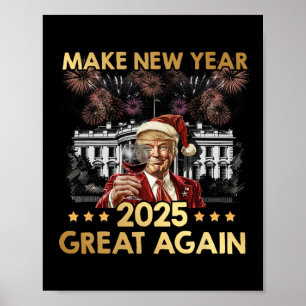 Poster Tornar O Excelente Do Ano Novo 2025 Novamente Engr