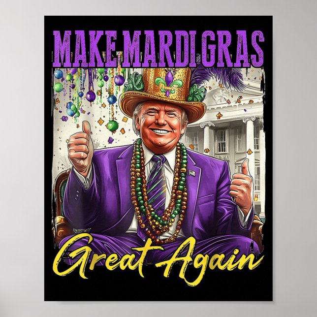 Poster Tornar o Excelente Mardi Gras novamente (Frente)