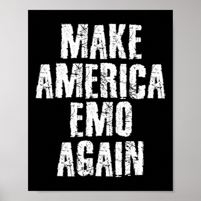Poster Torne a América Emo Novamente Presente Engraçado p (Frente)