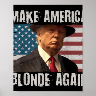 Poster Torne a América loira novamente