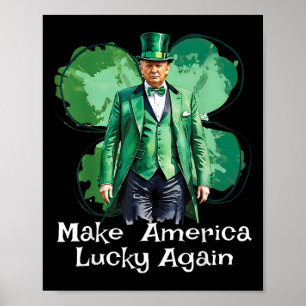 Poster Torne a América Sortuda Novamente O Dia dos Patric