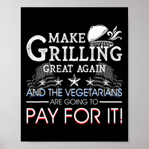 Poster Torne a Grelhagem Grande Novamente Trump Churrasco