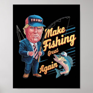 Poster Torne a Pesca Grande Novamente Trump Humor Pescado