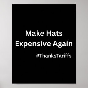 Poster Torne Chapéus Caros Novamente Divertido Trump Tari