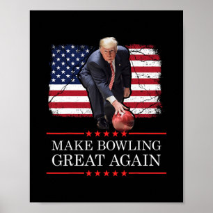 Poster Torne o Boliche Ótimo Novamente - Placa de Boliche
