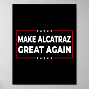 Poster Torne O Excelente Alcatraz Novamente Engraçado Tru