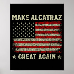 Poster Torne O Excelente Alcatraz Novamente Engraçado Tru