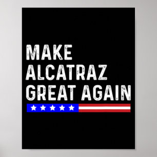 Poster Torne O Excelente Alcatraz Novamente Engraçado Tru