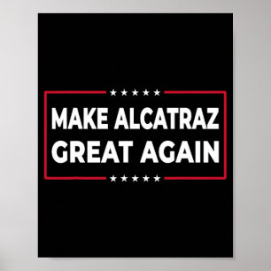 Poster Torne O Excelente Alcatraz Novamente Engraçado Tru