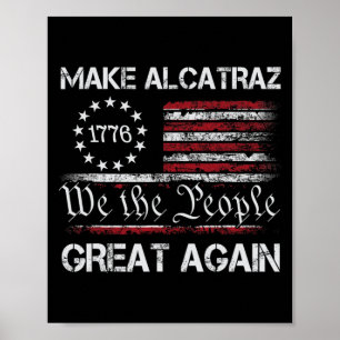 Poster Torne O Excelente Alcatraz Novamente Engraçado Tru