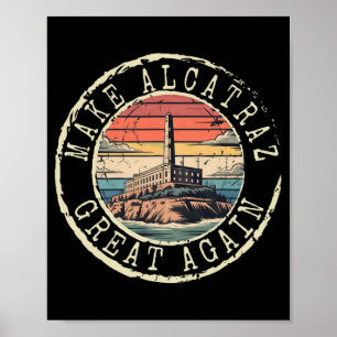 Poster Torne O Excelente Alcatraz Novamente Engraçado Tru