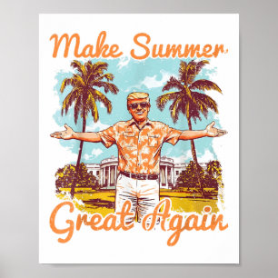 Poster Torne o Excelente de Verão novamente Donald Trump