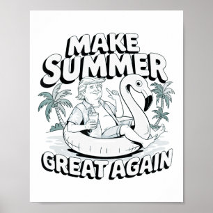 Poster Torne o Excelente de Verão novo engraçado Trump Fl
